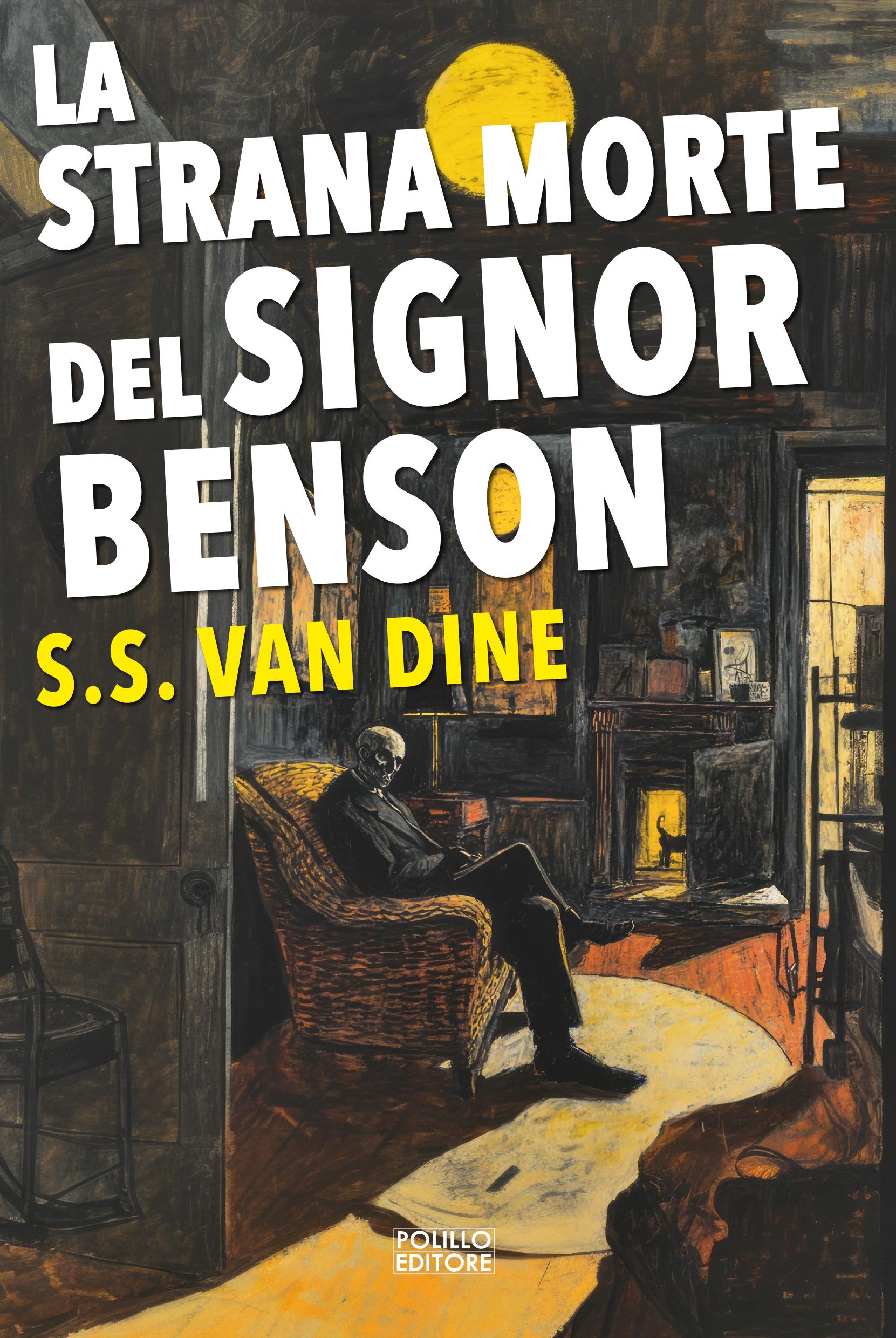 LA STRANA MORTE DEL SIGNOR BENSON  LA STRANA MORTE DEL SIGNOR BENSON